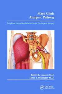 Mayo Clinic Analgesic Pathway