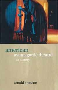 American Avant-Garde Theatre