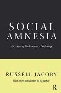 Social Amnesia