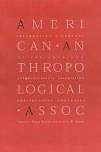 Celebrating a Century of the American Anthropological Association