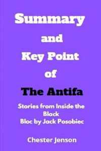 Summary and Key Points of The Antifa