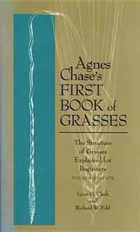 Agnes Chase's First Book of Grasses