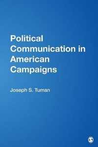 Political Communication in American Campaigns