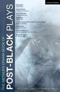 Methuen Drama Book Of Post-Black Plays