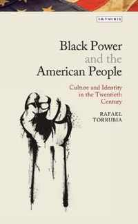 Black Power and the American People