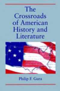 The Crossroads of American History and Literature