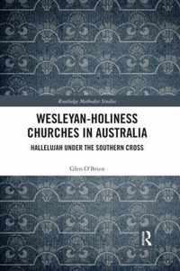 Wesleyan-Holiness Churches in Australia