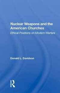 Nuclear Weapons and the American Churches