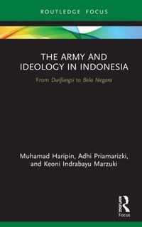 The Army and Ideology in Indonesia