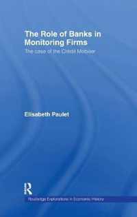 The Role of Banks in Monitoring Firms