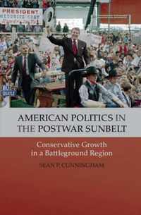 American Politics in the Postwar Sunbelt