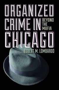 Organized Crime in Chicago