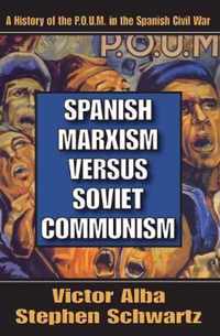 Spanish Marxism versus Soviet Communism