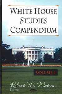 White House Studies Compendium