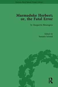 Marmaduke Herbert; or, The Fatal Error by Marguerite Blessington