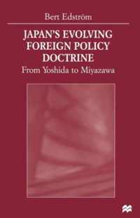 Japan's Evolving Foreign Policy Doctrine