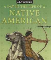 A Day in the Life of a Native American