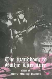 The Handbook to Gothic Literature