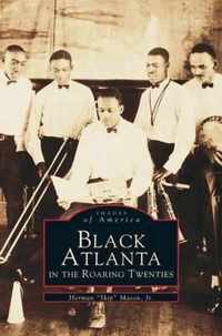 Black Atlanta in the Roaring Twenties