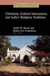 Christians, Cultural Interactions and India's Religious Traditions