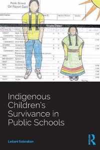 Indigenous Children's Survivance in Public Schools