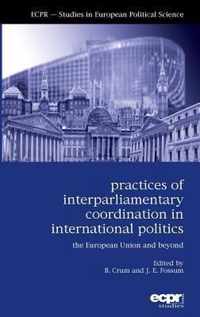 Practices of Interparliamentary Coordination in International Politics