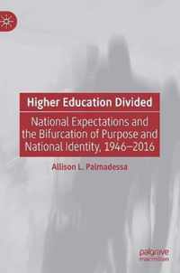 Higher Education Divided