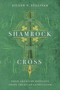 The Shamrock and the Cross