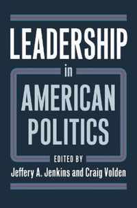 Leadership in American Politics