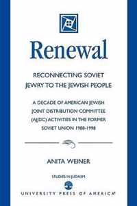 Renewal: Reconnecting Soviet Jewry to the Soviet People