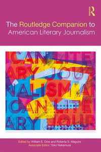 The Routledge Companion to American Literary Journalism