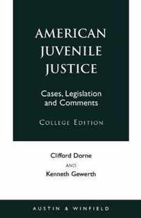 American Juvenile Justice