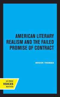 American Literary Realism and the Failed Promise of Contract