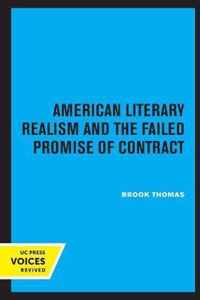 American Literary Realism and the Failed Promise of Contract