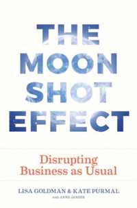 Moonshot Effect