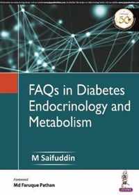 FAQs In Diabetes, Endocrinology and Metabolism