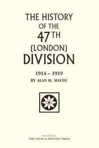 47th (London) Division 1914-1919