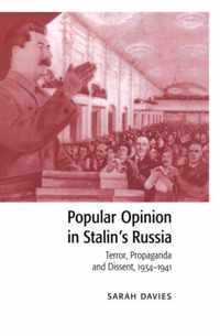 Popular Opinion in Stalin's Russia