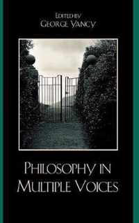 Philosophy in Multiple Voices