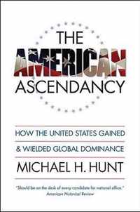 The American Ascendancy