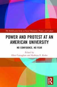 Power and Protest at an American University