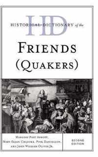 Historical Dictionary of the Friends (Quakers)