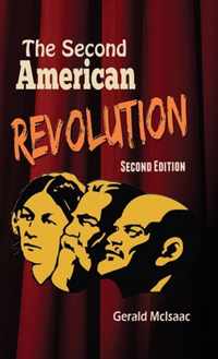 The Second American Revolution Second Edition