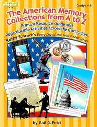 The American Memory Collection From A-Z