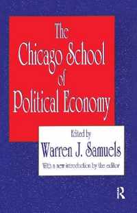 The Chicago School of Political Economy