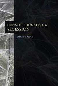 Constitutionalising Secession