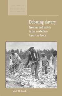 Debating Slavery