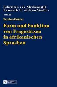 Form und Funktion von Fragesätzen in afrikanischen Sprachen