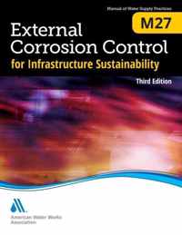 M27 External Corrosion Control for Infrastructure Sustainability