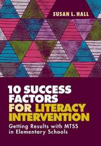 10 Success Factors for Literacy Intervention